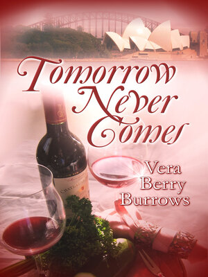 cover image of Tomorrow Never Comes